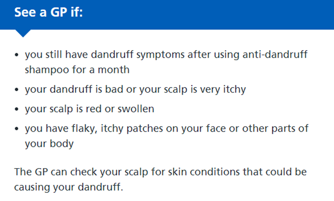 Dandruff NHS Advice - See a GP if