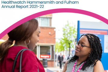Healthwatch Hammersmith & Fulham Annual Report cover page
