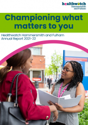 Healthwatch Hammersmith & Fulham Annual Report cover page